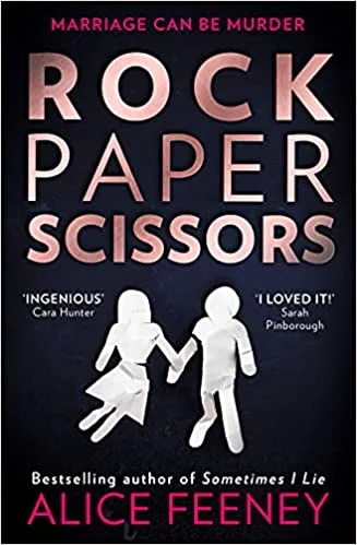 Rock Paper Scissors (Paperback)-  Alice Feeney