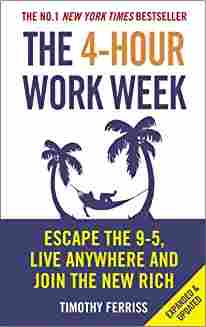 The 4-Hour Work Week (Paperback) – Timothy Ferriss - 99BooksStore