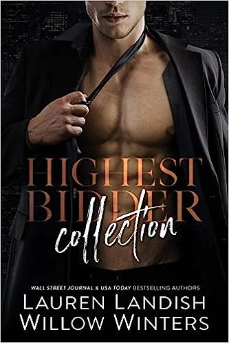 Highest Bidder Collection (Paperback)- Lauren Landish, Willow Winters