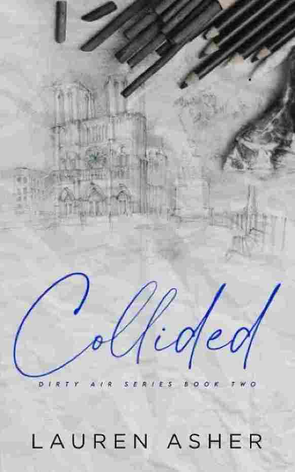 Collided (Dirty air series) (Paperback) – Lauren Asher