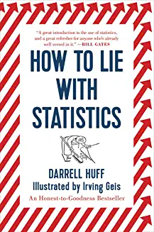 How to Lie with Statistics (Paperback) - Darrell Huff and Irving Geis