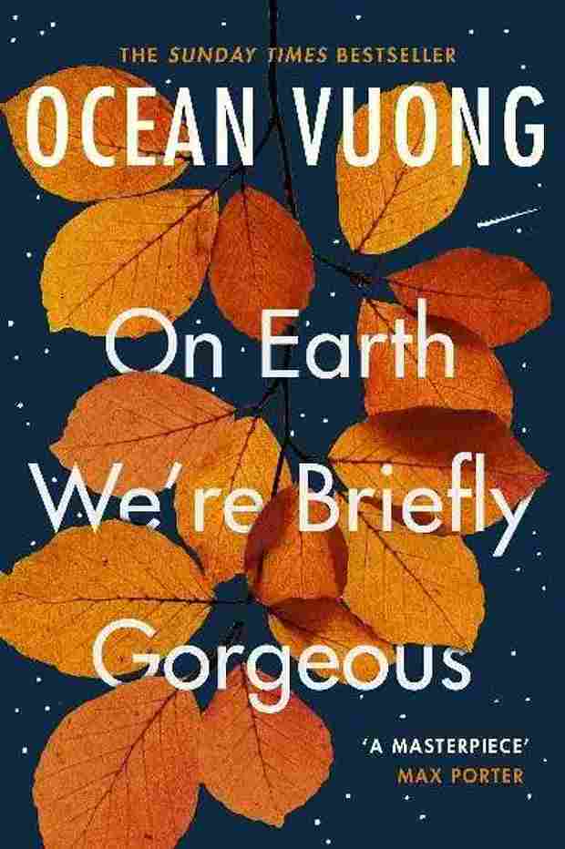 On Earth We're Briefly Gorgeous (Paperback)- Ocean Vuong