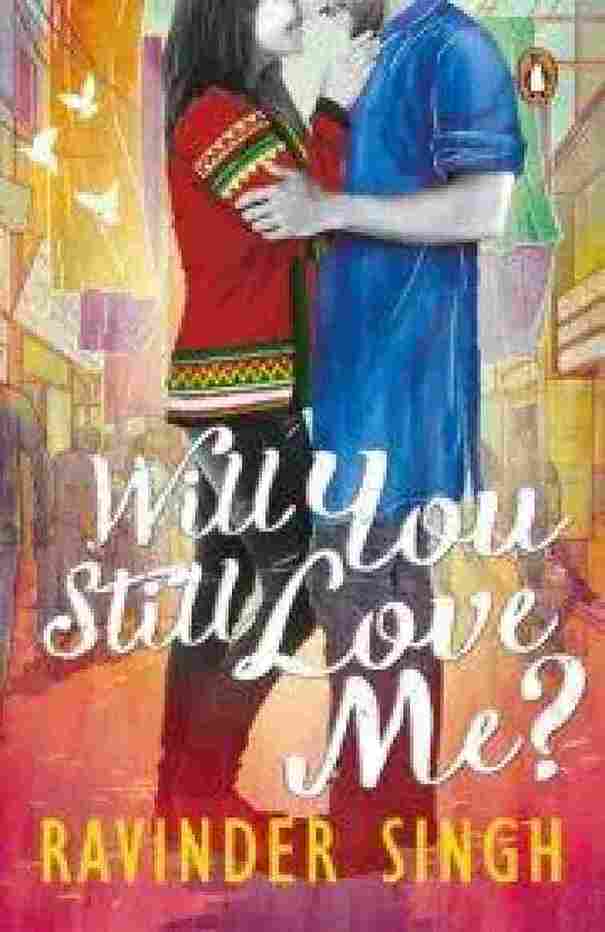 Will You Still Love Me (Paperback)- Ravinder Singh