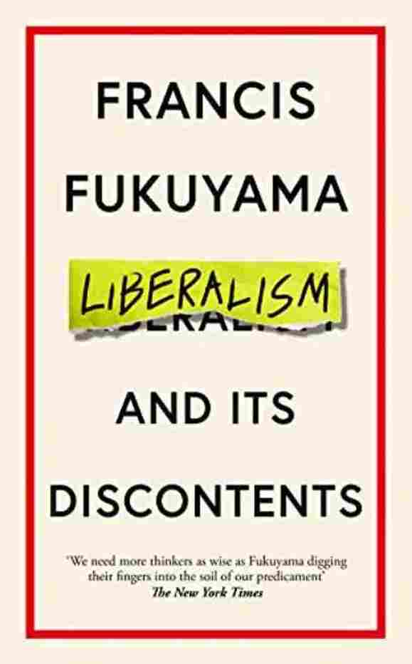 Liberalism and its Discontents (Hardcover) - Francis Fukuyama