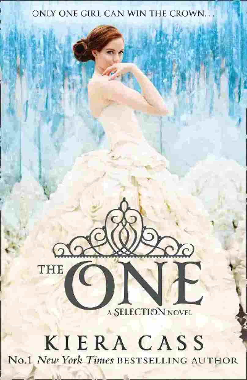 The Selection (3) - The One (Paperback) - Kiera Cass