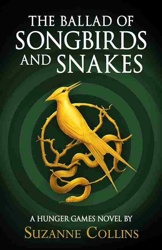 The Ballad of Songbirds and Snakes (Paperback) - Suzanne Collins