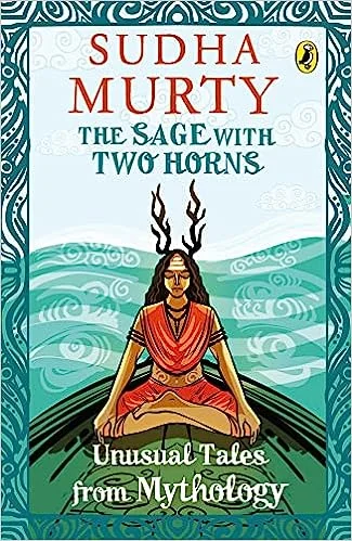 The Sage With Two Horns (Paperback) - Sudha murthy