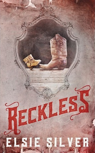 Reckless (Paperback)- Elsie Silver