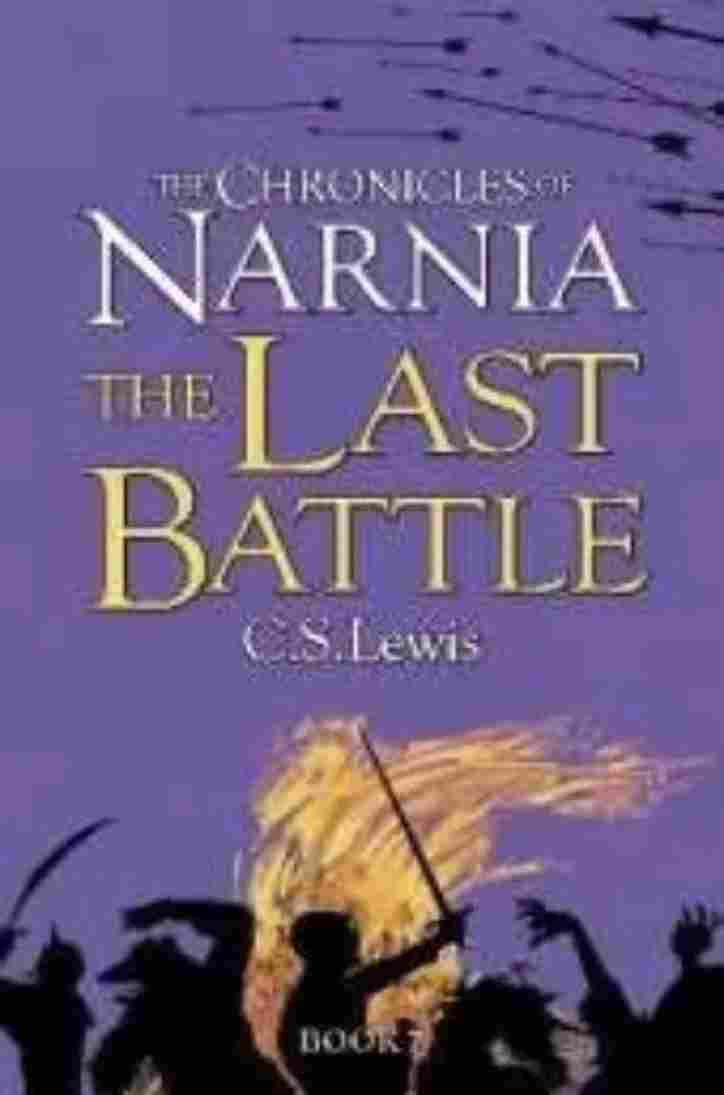 The Chronicles of Narnia - The Last Battle ( Paperback ) - C.S Lewis