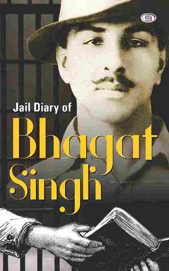 JAIL DIARY OF BHAGAT SINGH (Paperback) - Bhagat Singh