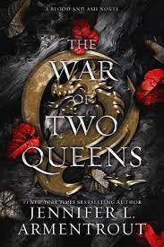 The War of Two Queens Paperback by Jennifer L Armentrout (Author)