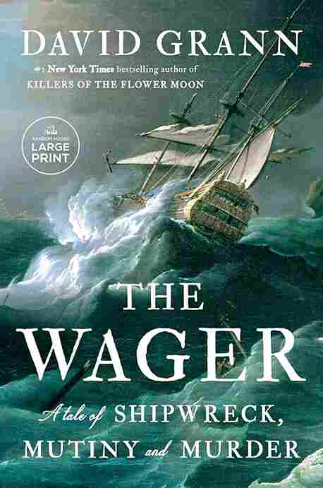 The Wager ( Paperback) - David Grann