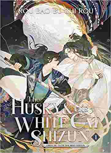 Husky & His White Cat Shizun vol. 1 (Paperback)- Rou Bao Bu Chi Rou