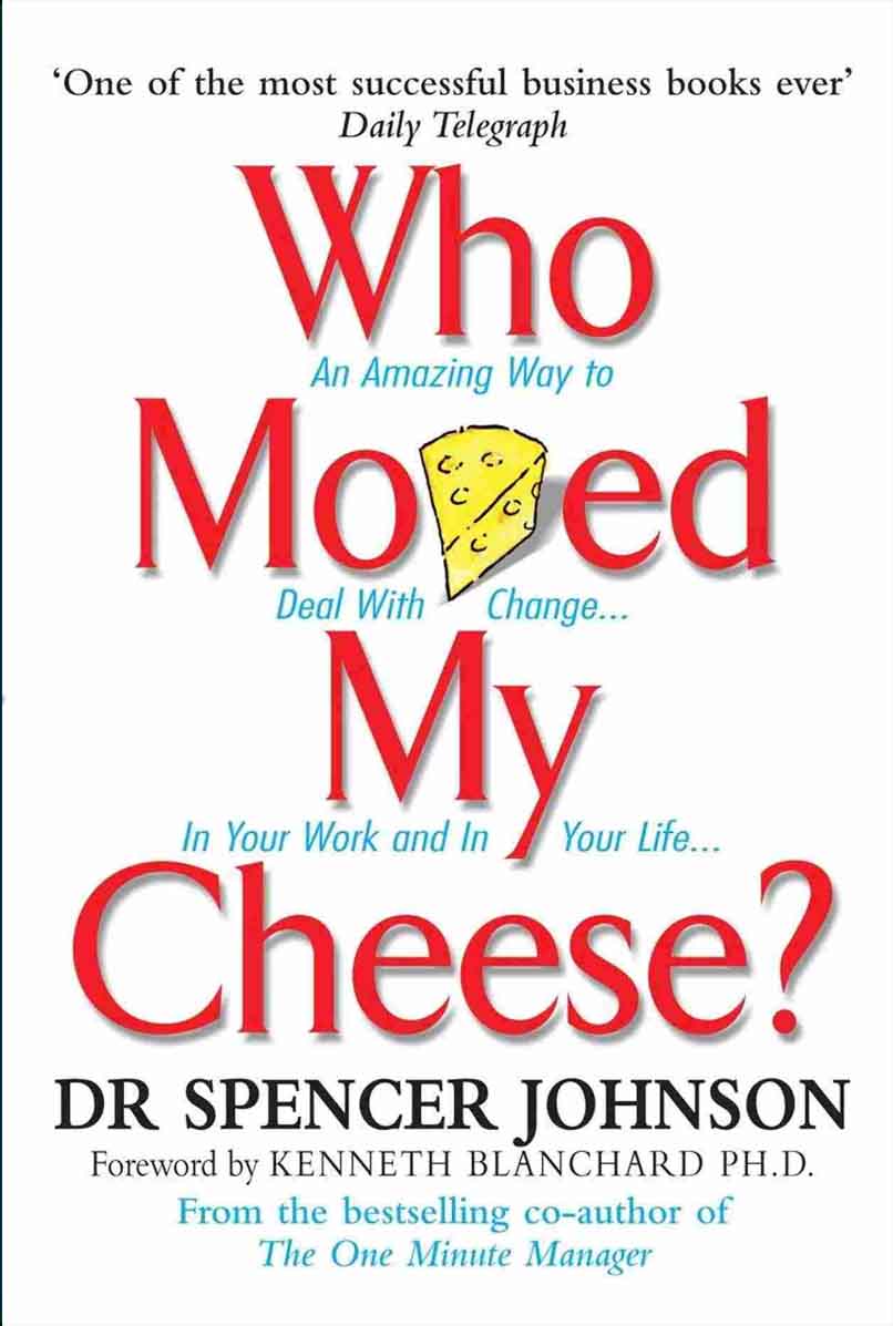 Who moved my cheese - Paperback - Dr. Spencer Johnson - 99BooksStore
