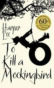 To Kill A Mockingbird: 60th Anniversary -Harper Lee (Paperback)