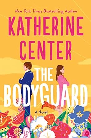 The Bodyguard (Paparback) By- Katherine Center