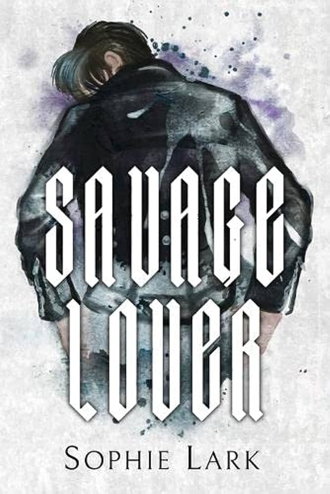 Savage Lover (Book 3) (Paperback) by Sophie Lark