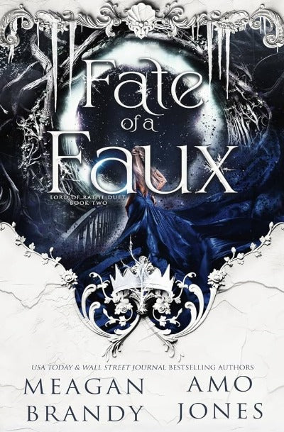 Fate of a Faux (Paperback) (Lord of Rathe Duet Book 2) by Meagan Brandy