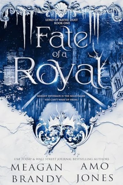 Fate of a Royal (Lord of Rathe Duet Book 1) (Paperback) by Meagan Brandy