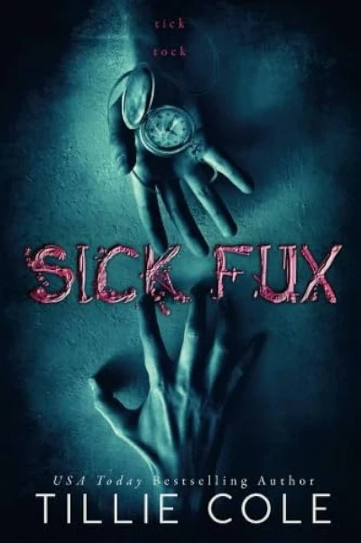 Sick Fux (Paperback) by Tillie Cole