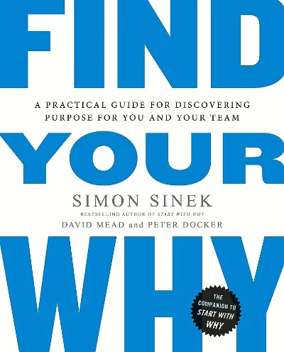 Find Your Why (Paperback) by David Mead, Simon Sinek