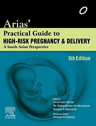 Arias' Practical Guide to High-Risk Pregnancy and Delivery (Paperback) -   Fernando Arias MD PhD