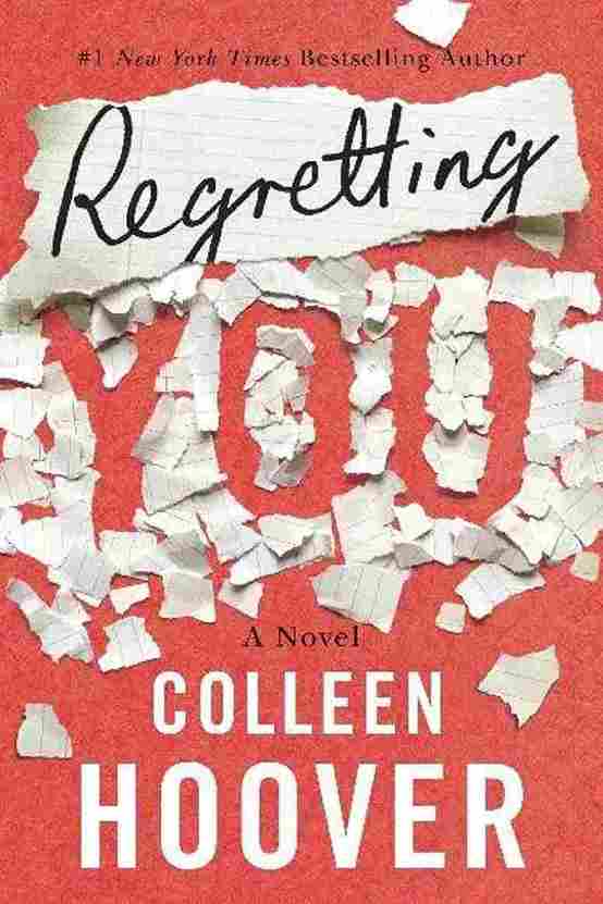 Regretting You (Paperback)- Colleen Hoover