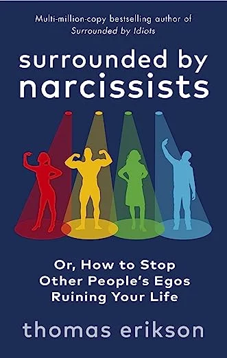 Surrounded by Narcissists (Paperback)- Thomas Erikson