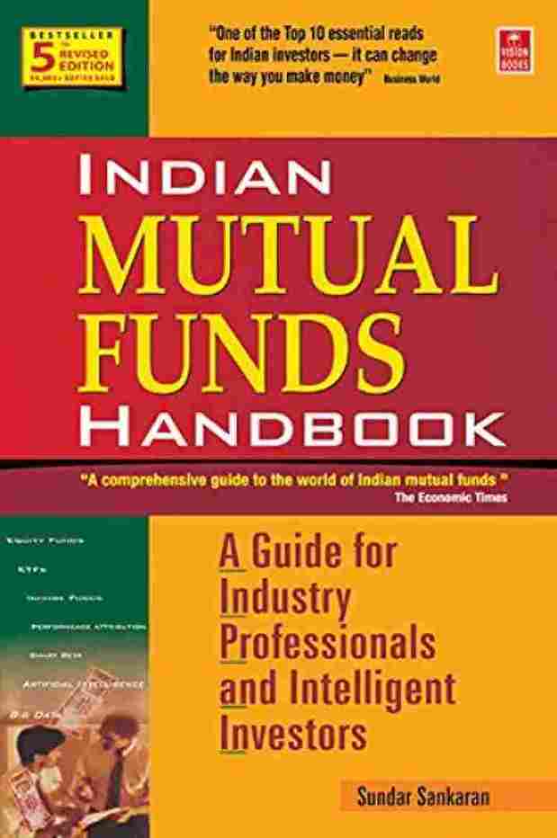 Indian Mutual Funds Handbook 5th Edition (PAPER BACK)- Sundar Sankaran