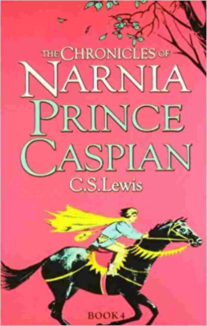 Prince Caspian (The Chronicles of Narnia, Book 4) (Paperback)- C. S. Lewis