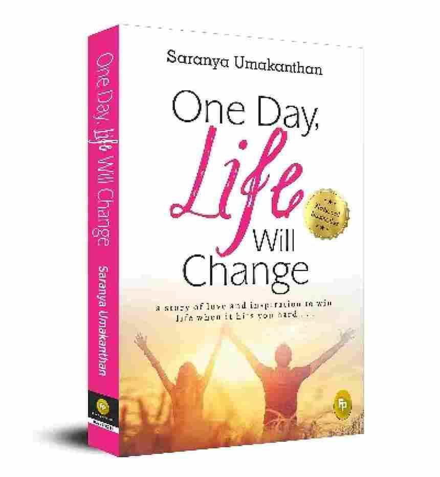 One Day, Life Will Change (Paperback) - Saranya Umakanthan