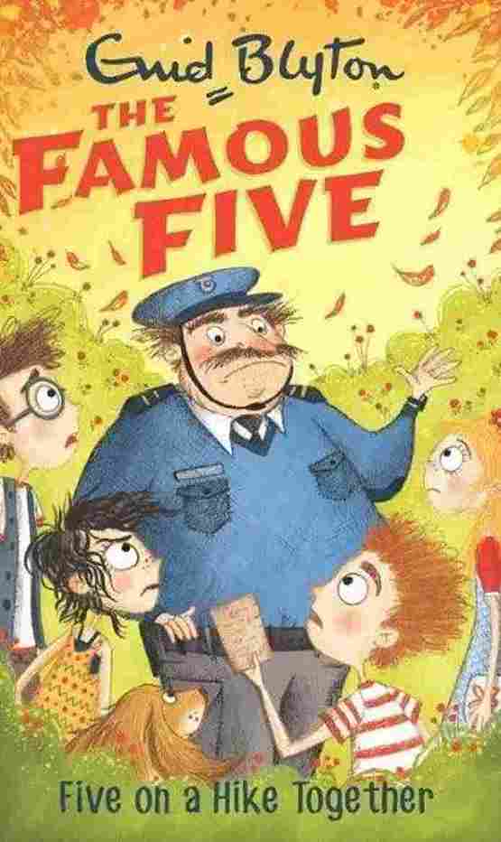 FAMOUS FIVE: 10:Five On A Hike Together (Paperback) - Enid Blyton