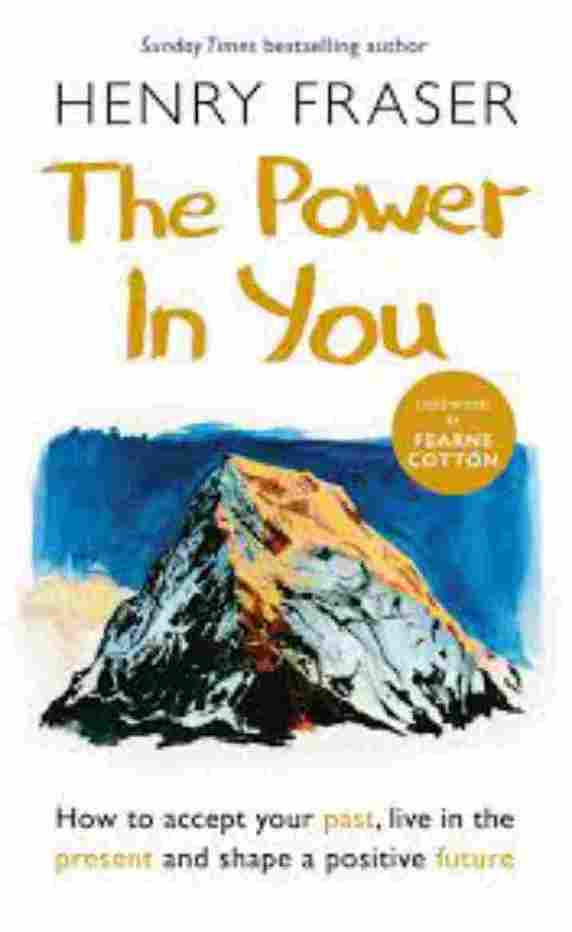 The Power in You (Paperback)- Henry Fraser