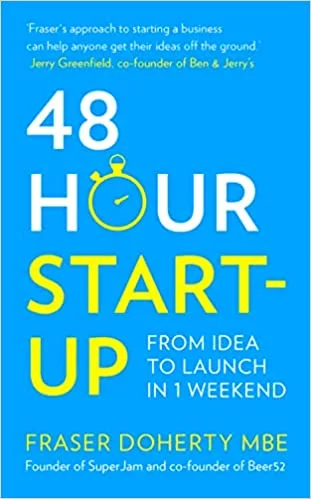 48-Hour Start-Up (Paperback) - Fraser Doherty