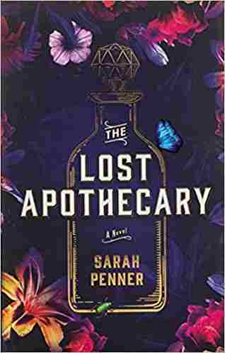 The Lost Apothecary (Paperback)- Sarah Penner