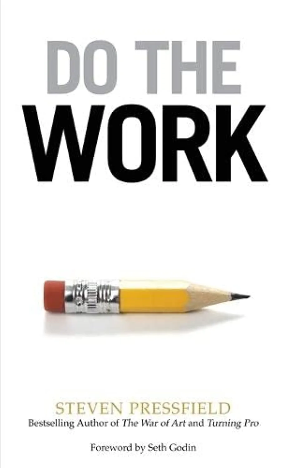 Do the Work By Steven Pressfield (Paperback)