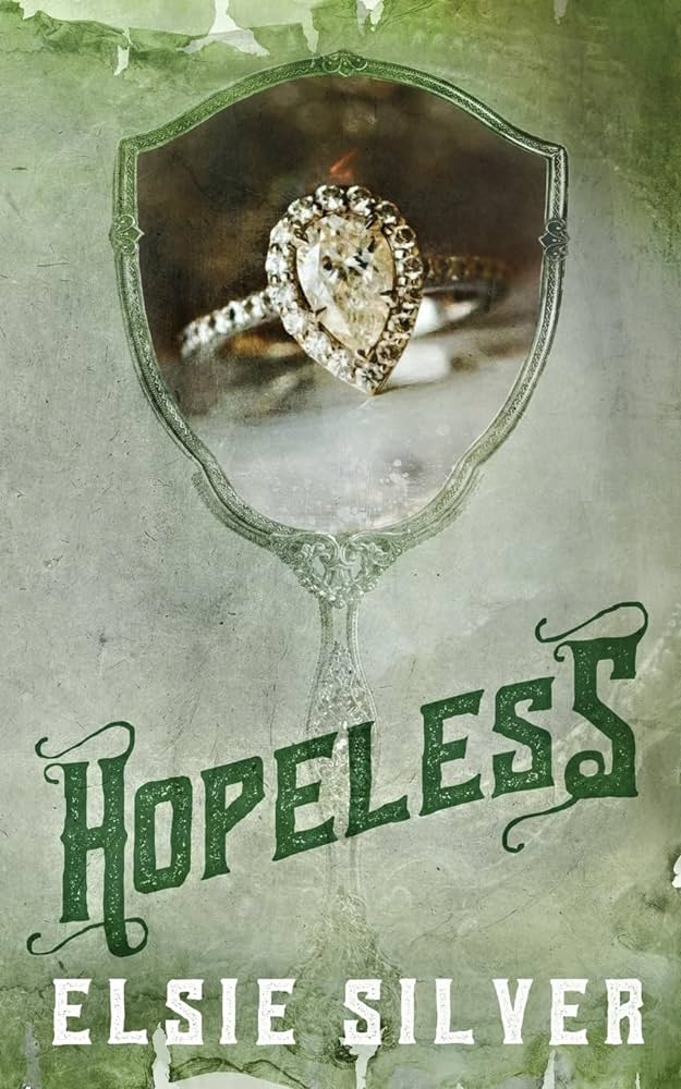 Hopeless (Paperback)- Elsie Silver