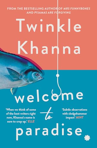 Welcome to Paradise (Paperback)-Twinkle Khanna