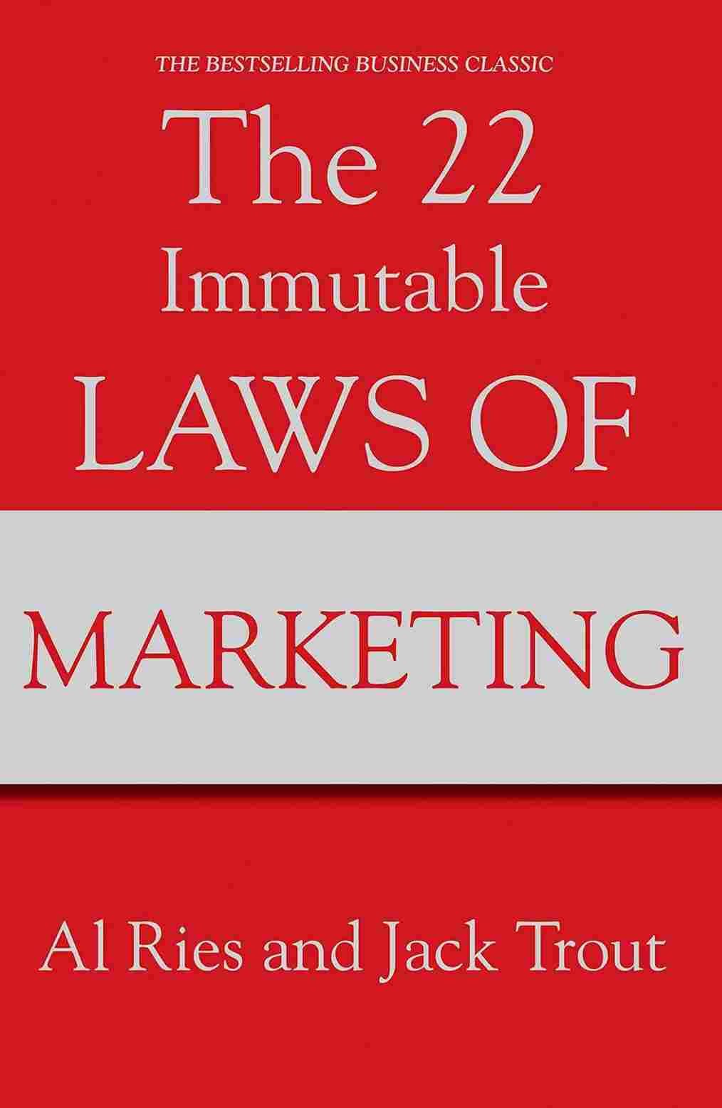 The 22 Immutable Laws Of Marketing (Paperback) - Al Ries