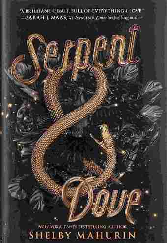 Serpent & Dove: 1