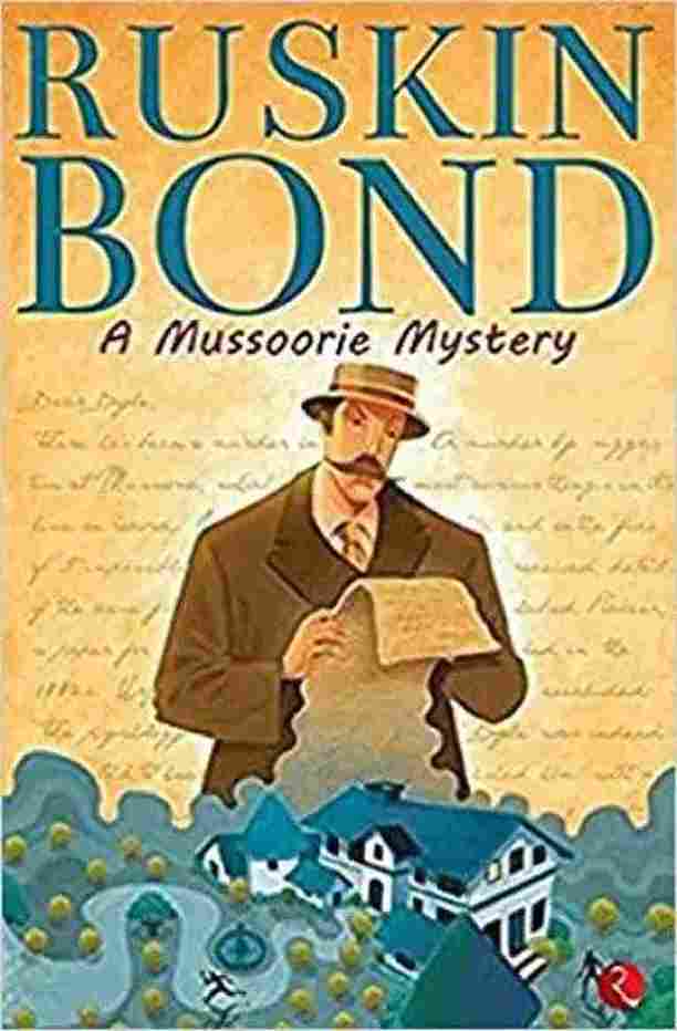 A Mussoorie Mystery (Paperback) - Ruskin Bond