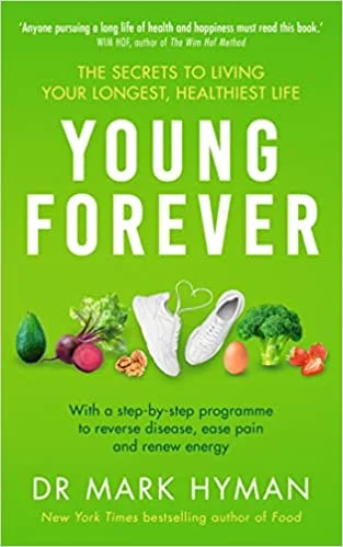 Young Forever (Paperback) - Dr. Mark Hyman MD