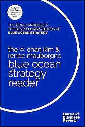 Blue Ocean Strategy Reader (Paperback)- W. chan Kim, Renee Mauborgne