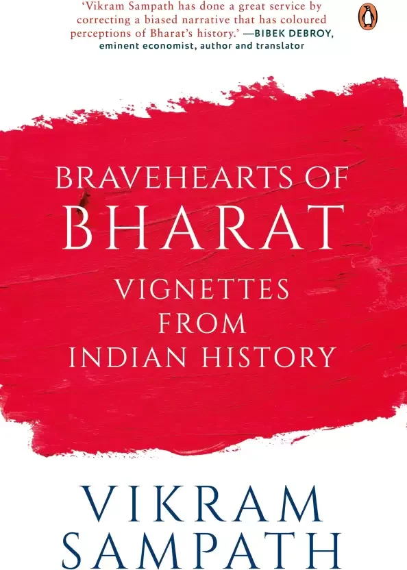 Bravehearts of Bharat (PAPER BACK) - Vikram Sampath