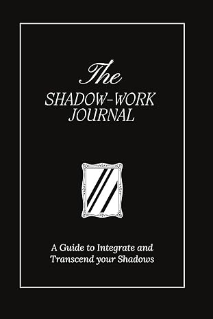 The Shadow Work Journal (Paperback) - Keila Shaheen