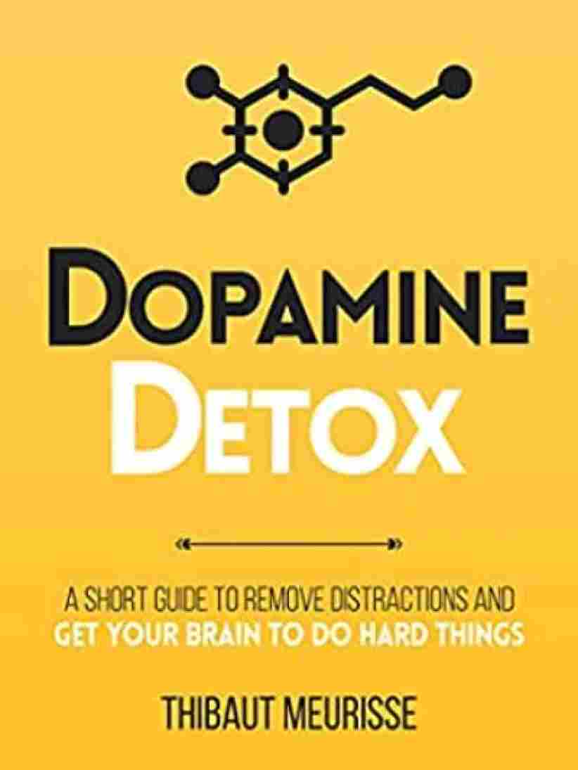 Dopamine Detox (Paperback) - Thibaut Meurisse