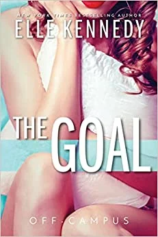 The Goal (Paperback)- Elle Kennedy