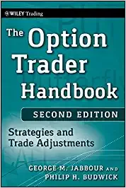 The Option Trader Handbook (Hardcover) - George Jabbour, Philip H. Budwick