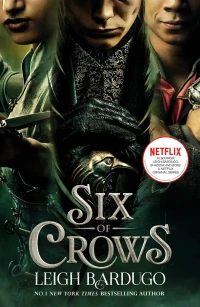 Six of Crows: Netflix tie-in by Leigh Bardugo