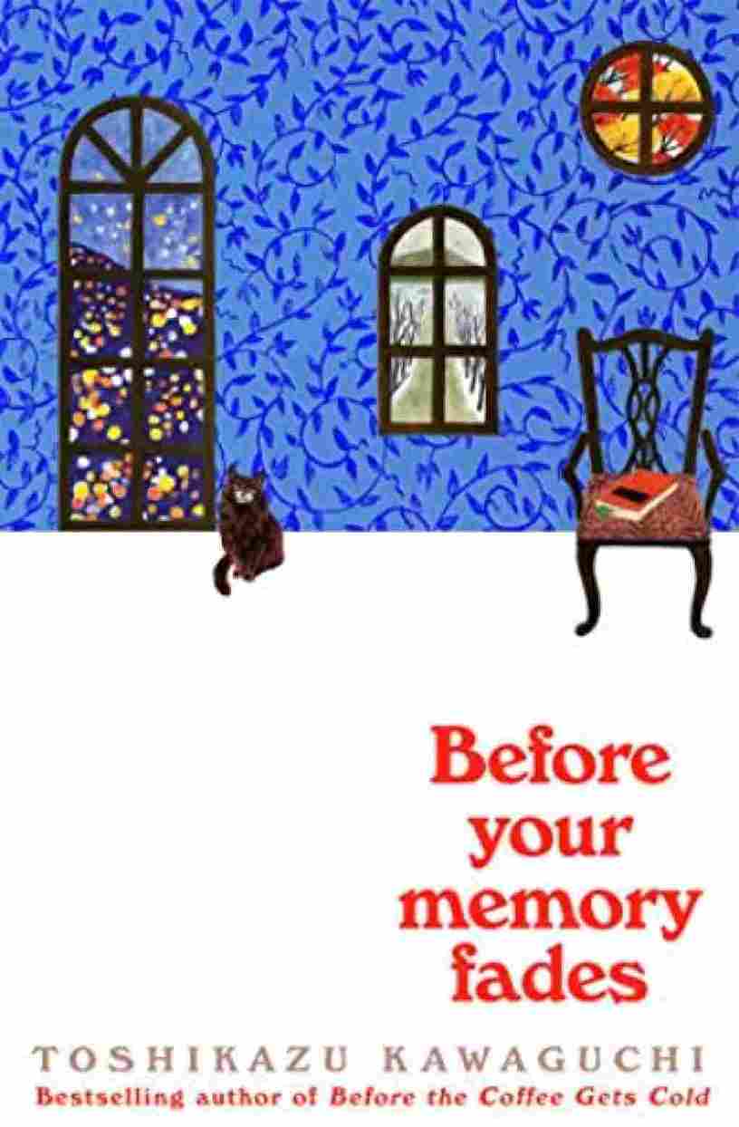 Before Your Memory Fades (Paperback)-Toshikazu Kawaguchi